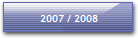 2007 / 2008