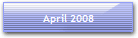 April 2008
