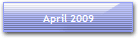 April 2009