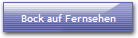 Bock auf Fernsehen