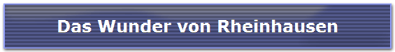 Das Wunder von Rheinhausen