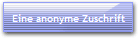 Eine anonyme Zuschrift