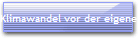 Klimawandel vor der eigenen Haust�r