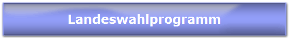 Landeswahlprogramm