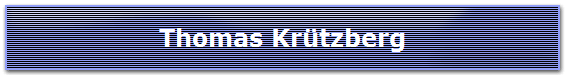Thomas Kr�tzberg